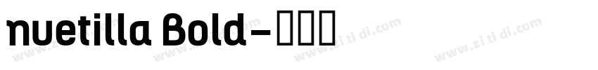 nuetilla Bold字体转换